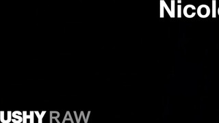TUSHYRAW - Nicole Doshi segglyukába beverik